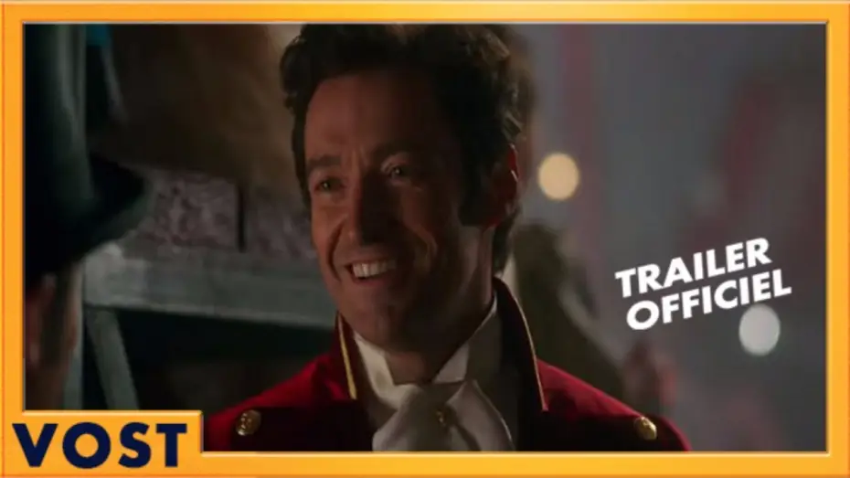 Відео до фільму Найвеличніший шоумен | The Greatest Showman | Bande Annonce Officielle VOST HD #2 | 2018