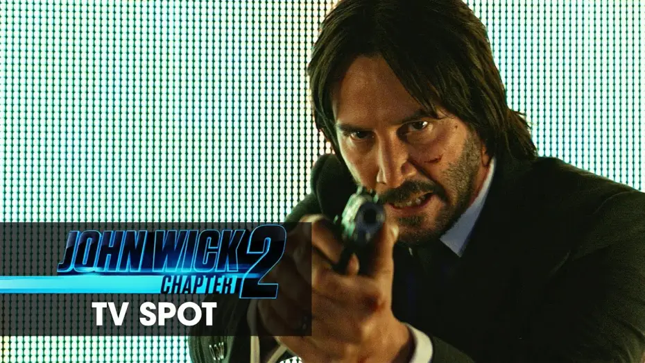 Відео до фільму Джон Уік 2 | Official TV Spot &ndash; &lsquo;I&rsquo;m Back&rsquo;
