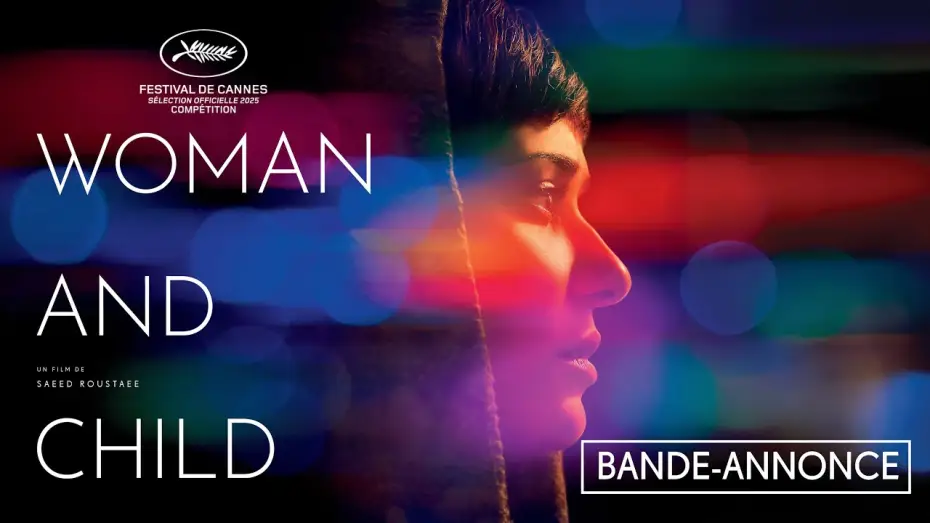 Відео до фільму زن و بچه | WOMAN AND CHILD - Bande-annonce