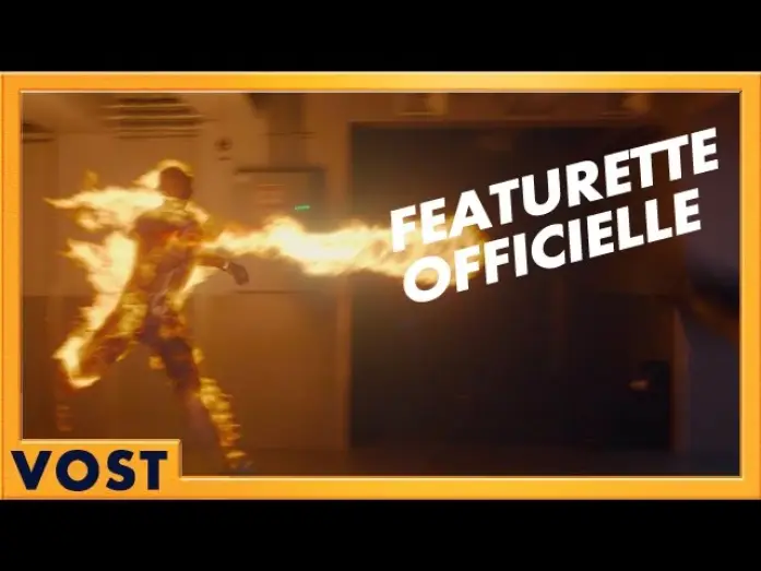 Відео до фільму Фантастична четвірка | Les 4 Fantastiques - Featurette La Torche humaine [Officielle] VOST HD