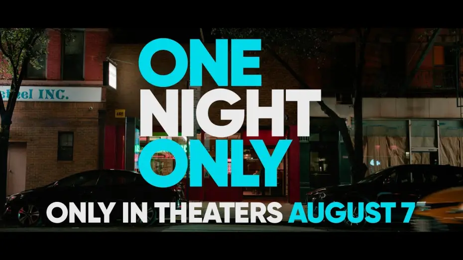 Відео до фільму One Night Only — Official Trailer