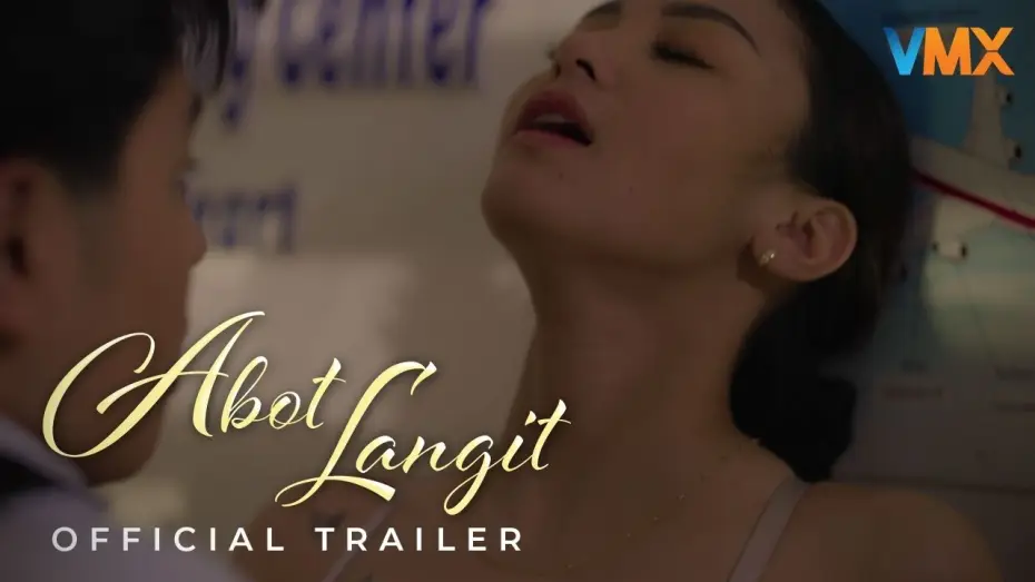 Відео до фільму Abot Langit | ABOT LANGIT OFFICIAL TRAILER
