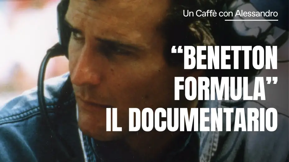 Відео до фільму Benetton Formula | "BENETTON FORMULA" IL DOCUMENTARIO
