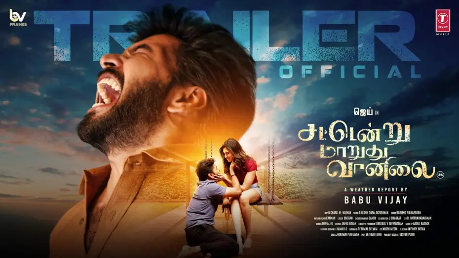 Відео до фільму சட்டென்று மாறுது வானிலை | Sattendru Maarudhu Vaanilai - Trailer | Jai | Yogi Babu | Babu Vijay | Meenakshi G | Girishh G