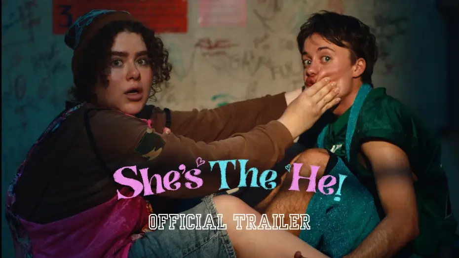 Відео до фільму She's the He! | Official Trailer