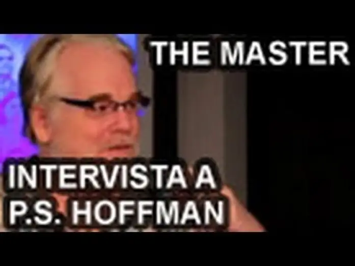 Відео до фільму Майстер — The Master - video intervista a Philip Seymour Hoffman