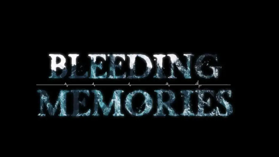 Відео до фільму Bleeding Memories — Bleeding Memories Trailer 2026