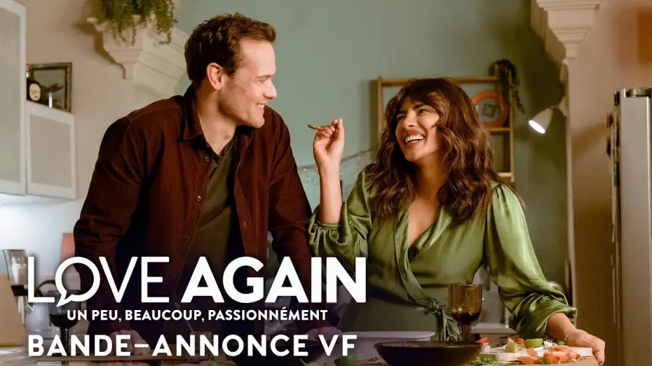 Відео до фільму Знову любов | Love Again : Un peu, beaucoup, passionn&eacute;ment - Bande-annonce officielle