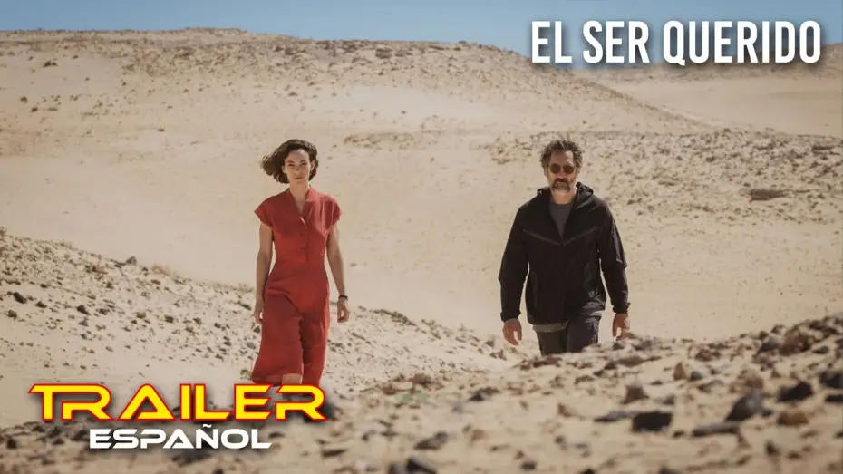 Відео до фільму El ser querido | El ser querido - Tr&aacute;iler