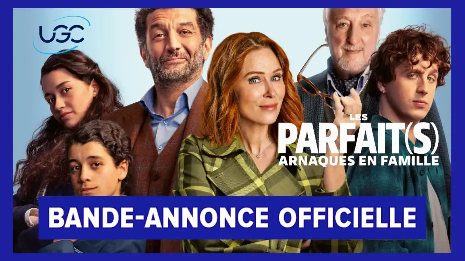 Відео до фільму Les Parfait(s) : Arnaques en Famille | Les Parfait(s) : arnaques en famille - Bande-annonce officielle - UGC Distribution
