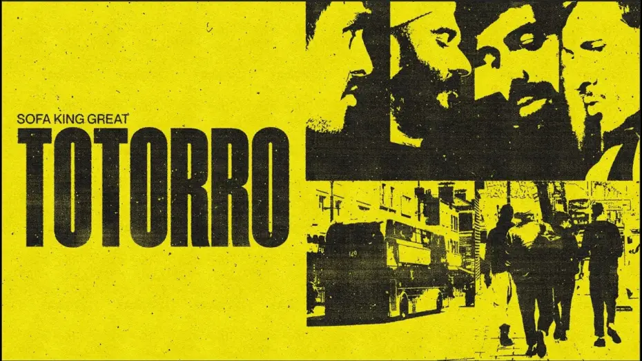 Відео до фільму Sofa King Great — [documentary] TOTORRO : Sofa King Great
