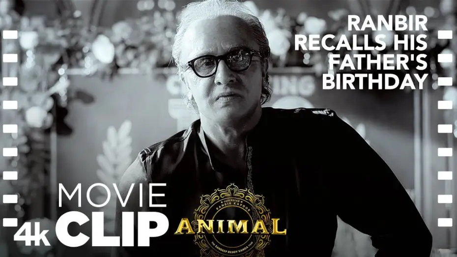 Відео до фільму Animal | Ranbir Recalls His Father's Birthday