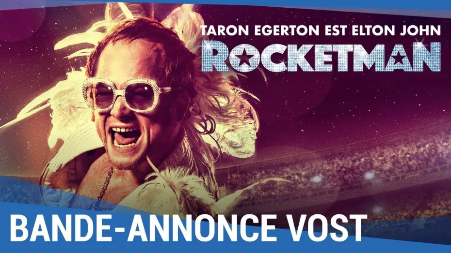 Відео до фільму Рокетмен | ROCKETMAN - Bande Annonce 2 VOST