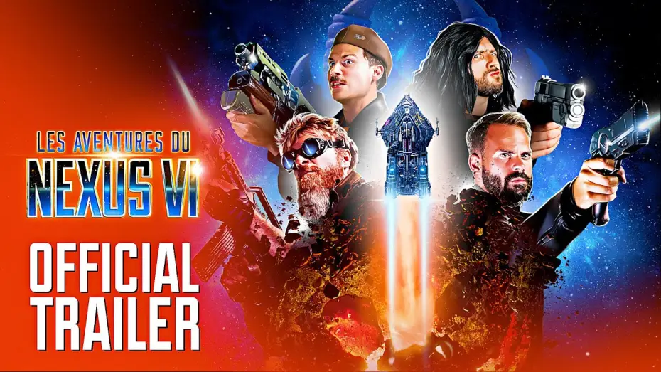 Відео до фільму Les Aventures du Nexus VI | Bande Annonce