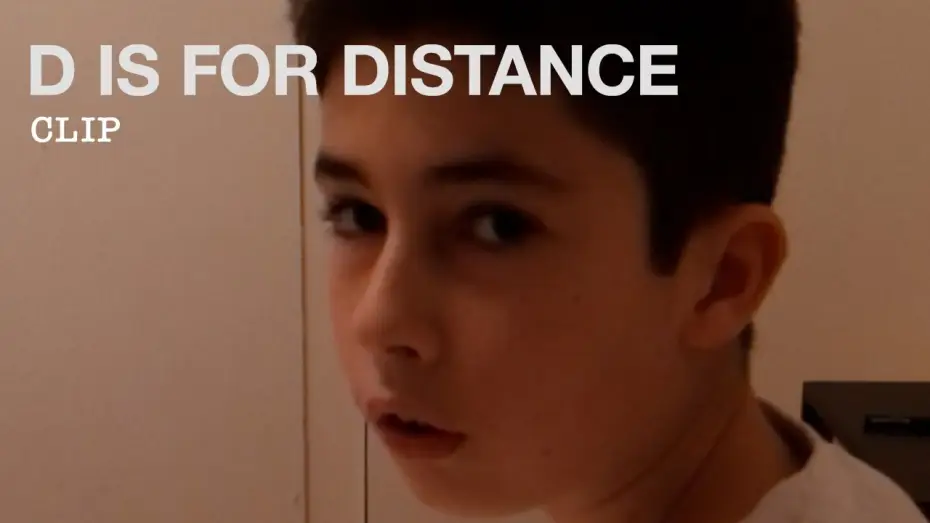 Відео до фільму D Is for Distance | Clip