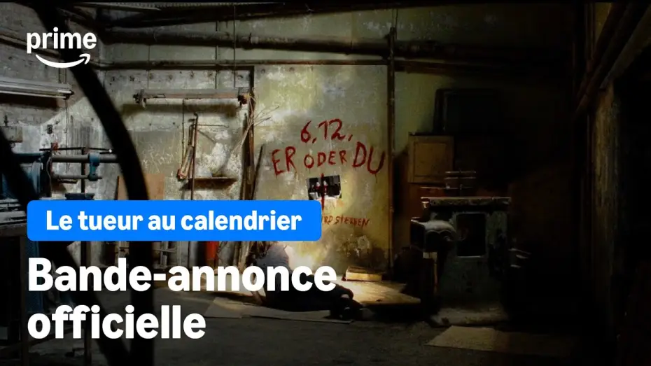 Відео до фільму Sebastian Fitzeks Der Heimweg | Le tueur au calendrier - Bande-Annonce | Prime Video