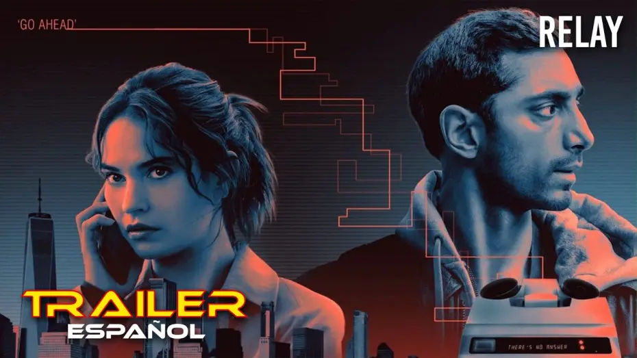 Відео до фільму Оператор — Relay - Tráiler español