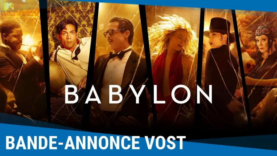 Відео до фільму Вавилон | BABYLON - BANDE-ANNONCE VOST [Actuellement au cin&eacute;ma]