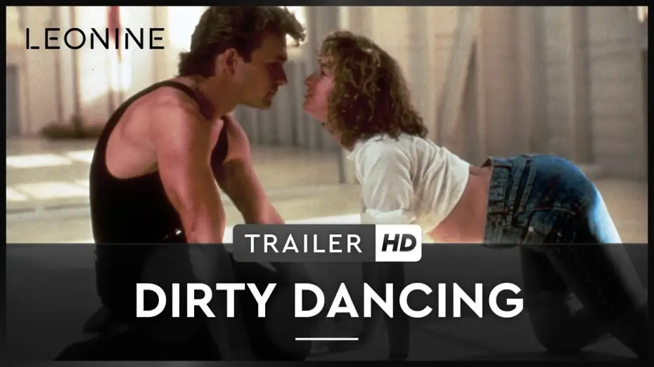 Відео до фільму Брудні танці | DIRTY DANCING | Trailer | Deutsch | HD