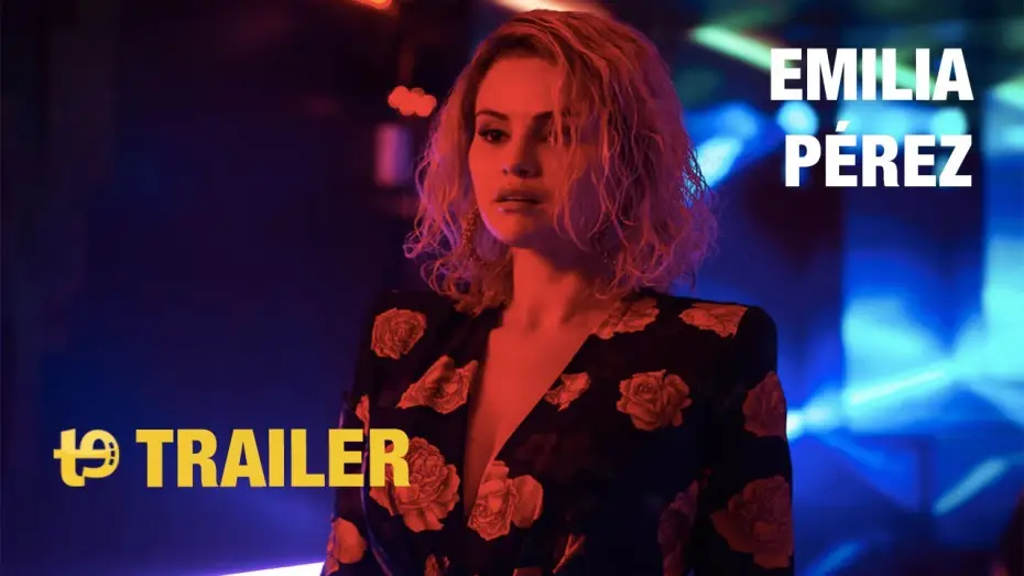 Відео до фільму Емілія Перес | Emilia Pérez - Trailer espa&ntilde;ol
