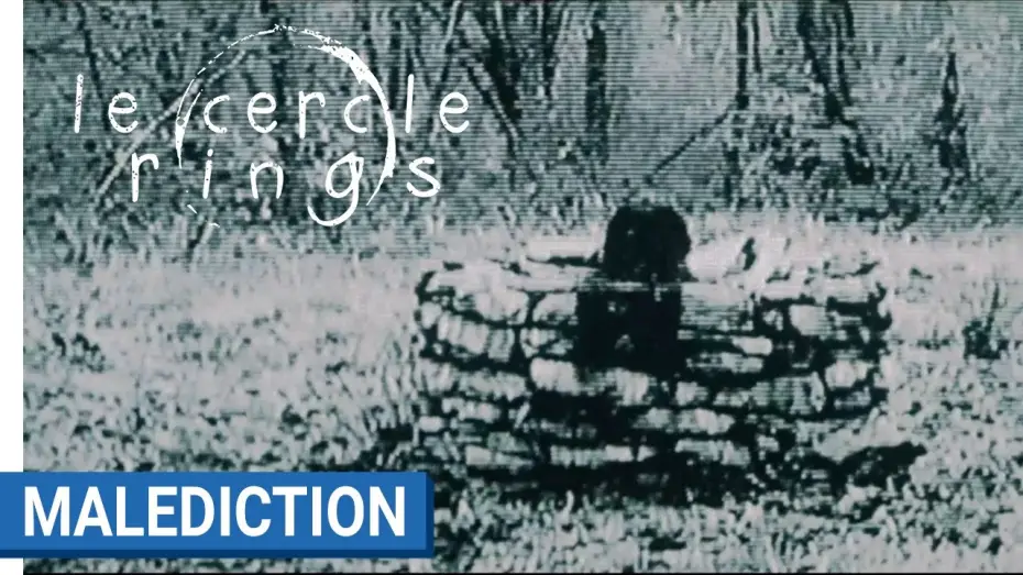 Відео до фільму Дзвінки | LE CERCLE - RINGS - Mal&eacute;diction - Samara saura vous trouver