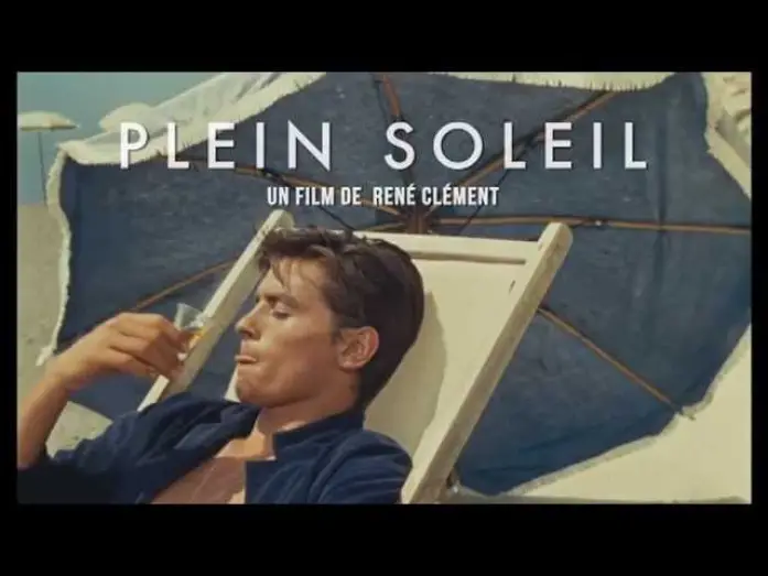 Відео до фільму На яскравому сонці — Plein Soleil de René Clément : bande-annonce