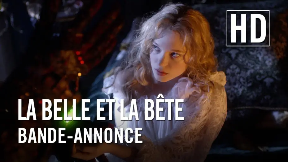 Відео до фільму Красуня та чудовисько | La Belle et la B&ecirc;te - Bande Annonce VF