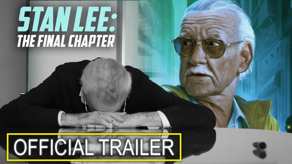 Відео до фільму Stan Lee: The Final Chapter — Official Trailer