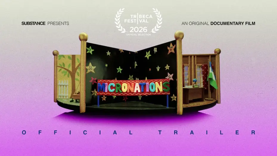 Відео до фільму Micronations | Micronations | Official Trailer | Substance