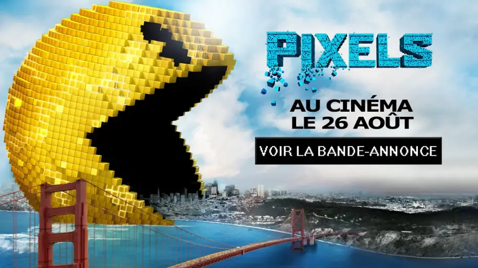 Відео до фільму Пікселі | Pixels - Bande Annonce VF
