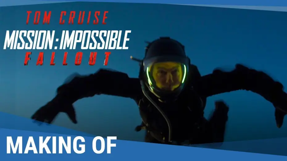 Відео до фільму Місія неможлива: Фолаут | MISSION : IMPOSSIBLE - FALLOUT &ndash; Making of HALO jump [au cin&eacute;ma le 1er Ao&ucirc;t 2018]