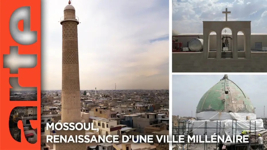 Відео до фільму Mossoul, renaissance d'une ville mill&eacute;naire | Mossoul, renaissance d&rsquo;une ville mill&eacute;naire | Documentaire | ARTE