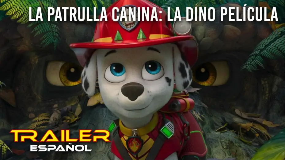 Відео до фільму Щенячий патруль: Динофільм | La Patrulla Canina: La dino pel&iacute;cula - Tr&aacute;iler espa&ntilde;ol