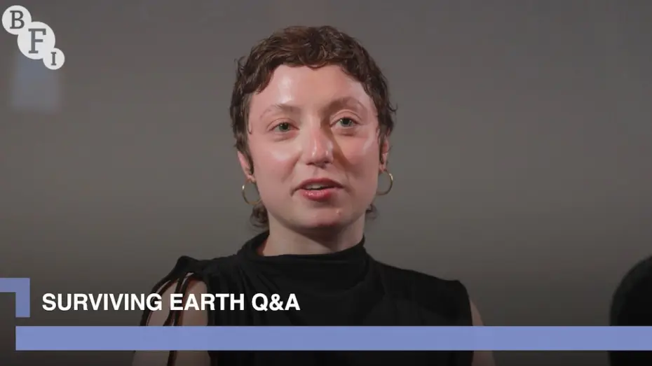 Відео до фільму Surviving Earth | Surviving Earth director Thea Gajić and cast members Slavko Sobin and Olive Gray | BFI Q&A