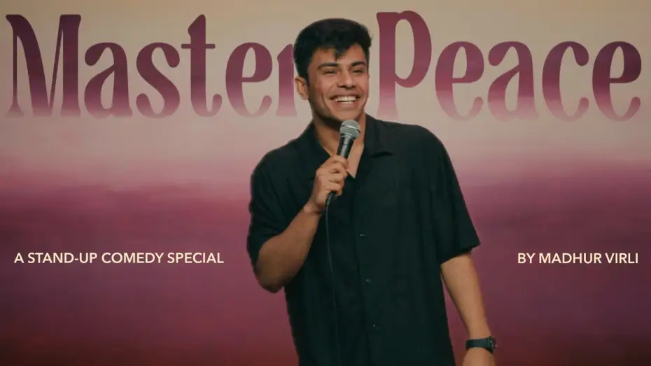 Відео до фільму Madhur Virli: MasterPeace — MasterPeace | Stand Up Comedy Special by Madhur Virli