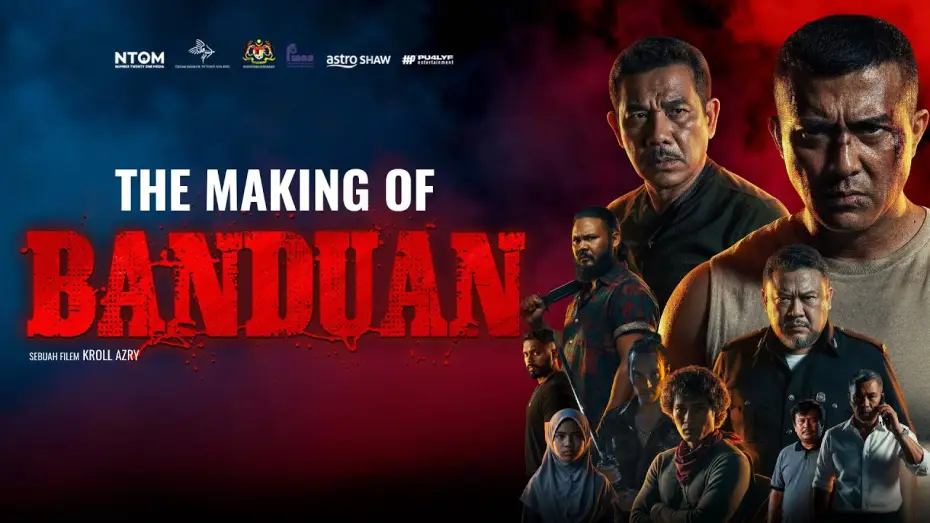 Відео до фільму Banduan | The Making Of: Banduan | Kini Dibebaskan Di Pawagam