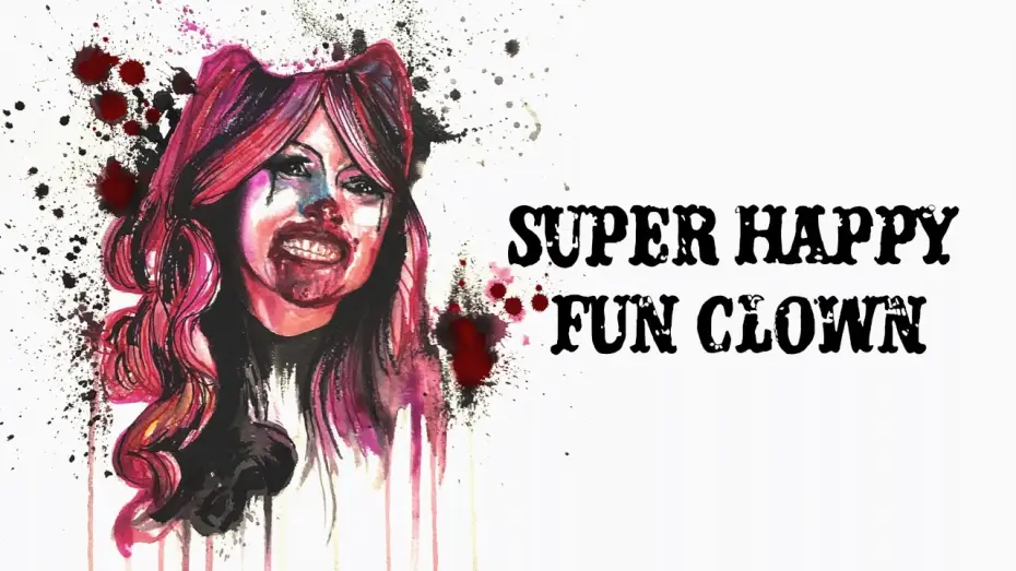 Відео до фільму Super Happy Fun Clown | Super Happy Fun Clown | Official Trailer | Horror Brains