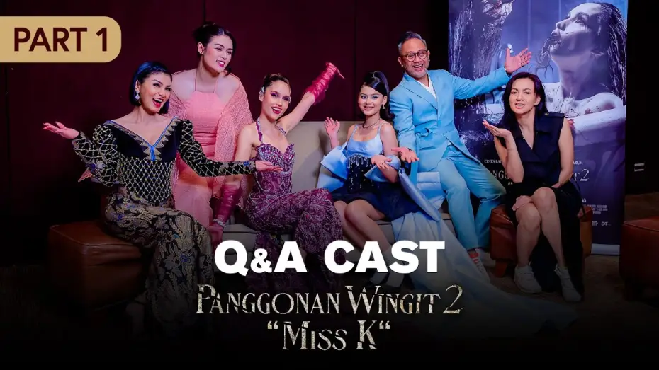 Відео до фільму Panggonan Wingit 2: "Miss K" — Q&A Bersama Para Cast Panggonan Wingit 2 "Miss K" Part I