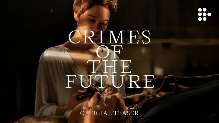 Відео до фільму Злочини майбутнього — Official International Teaser