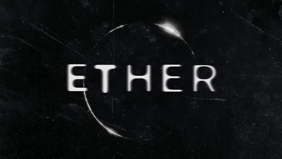 Відео до фільму ETHER — 'ETHER' (2026) - [Shorrt-Film]
