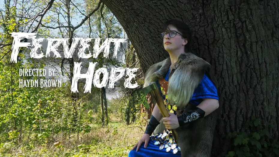 Відео до фільму Fervent Hope — Fervent Hope - Haydn Brown (Best Director)