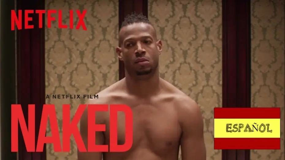 Відео до фільму Голий | Naked [ Desnudo ] - Trailer en Espa&ntilde;ol [HD] l Netflix