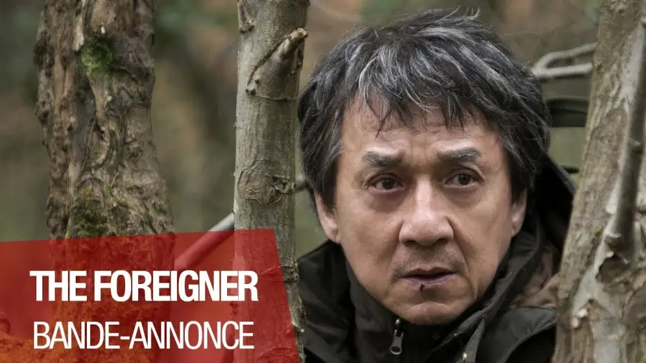 Відео до фільму Іноземець — THE FOREIGNER - Bande Annonce - VOST