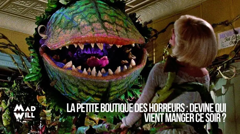 Відео до фільму Крамничка жахів | LA PETITE BOUTIQUE DES HORREURS DE FRANK OZ : UNE BELLE PLANTE AU CIN&Eacute;MA