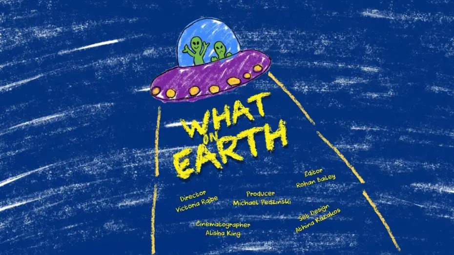 Відео до фільму What on Earth | What on Earth Crowdfund video