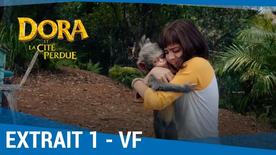 Відео до фільму Дора і загублене місто | DORA ET LA CITE PERDUE - Extrait : "Sois toi-m&ecirc;me" VF