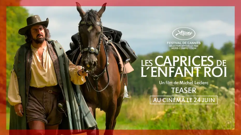 Відео до фільму Les caprices de l&rsquo;enfant Roi | LES CAPRICES DE L'ENFANT ROI | Teaser