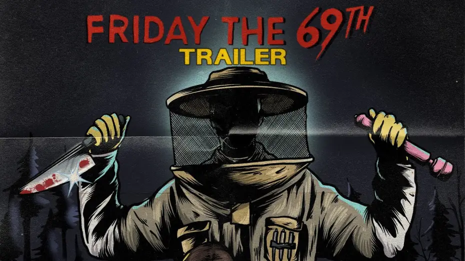 Відео до фільму Friday the 69th | Friday the 69th (2026) Official Trailer