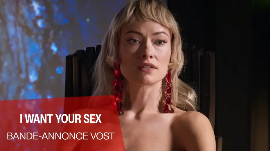 Відео до фільму I Want Your Sex — Bande-annonce [VOST]