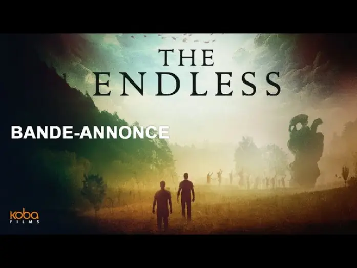 Відео до фільму Нескінченність | THE ENDLESS  - Bande Annonce VOST